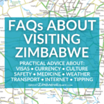 FAQS ZIMBABWE PRACTICAL INFO ADVICE TRAVEL